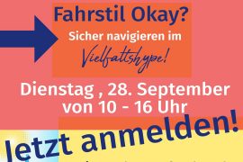 Werbebild zur Online-Auftaktveranstaltung: Fahrstil OK? Sicher navigieren im Vielfaltshype